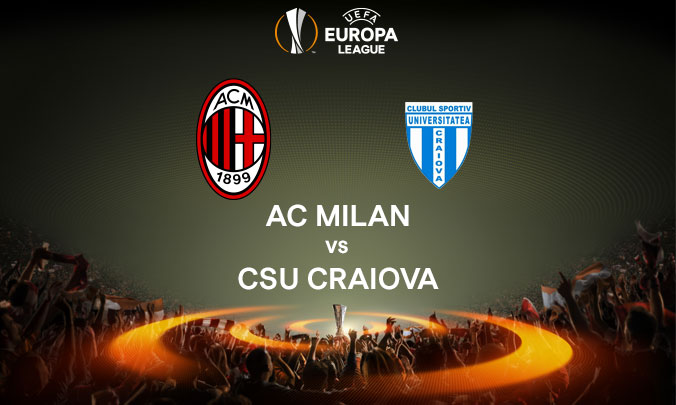 Craiova - AC Milan in turul 3 preliminar din Europa League
